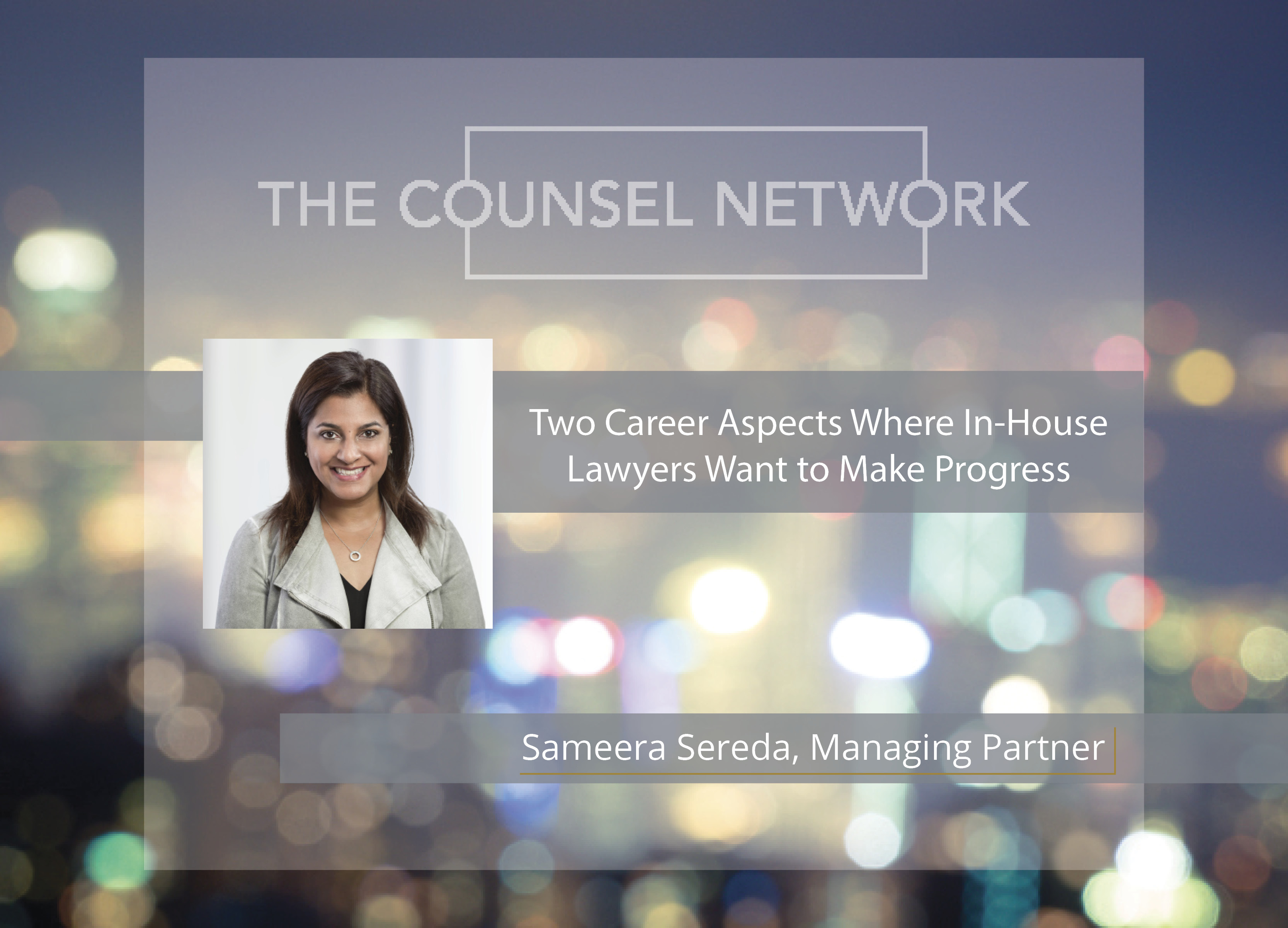 Two Career Aspects Where InHouse Lawyers Want To Make